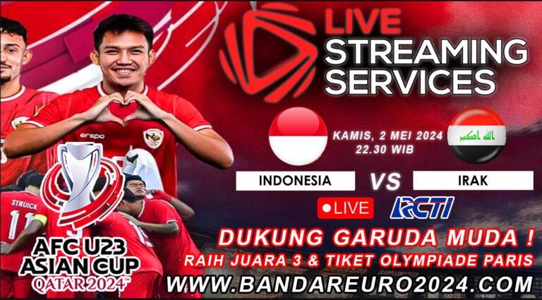 Live Streaming Indonesia Irak Perebutkan Posisi 3 Piala Asia U23