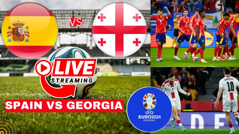 LiveStreaming Spanyol vs Georgia Nonton Gratis Bola Euro 2024