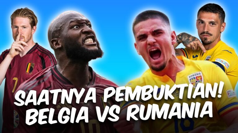 Prediksi Belgia vs Rumania Skor Head to Head, Susunan Pemain