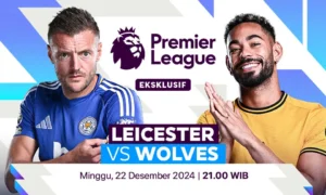 Cara Menonton Leicester City vs Wolves Premier League hari ini